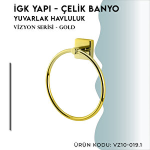İgk Yapi - Çelik Banyo Vizyon Gold Yuvarlak Havluluk (vz10-019.1)