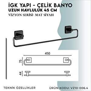 İgk Yapi - Çelik Banyo Vizyon Mat Siyah Uzun Havluluk 45cm (vz10-006.4)