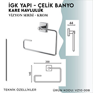 İgk Yapi - Çelik Banyo Vizyon Kare Havluluk (vz10-008)
