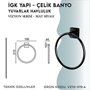 İgk Yapi - Çelik Banyo Vizyon Mat Siyah Yuvarlak Havluluk (vz10-019.4)