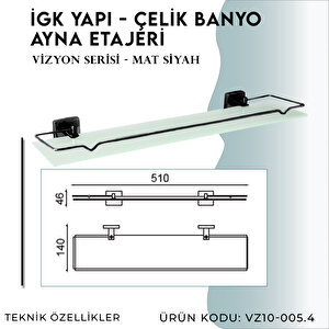 İgk Yapi - Çelik Banyo Vizyon Mat Siyah Etajer (vz10-005.4)