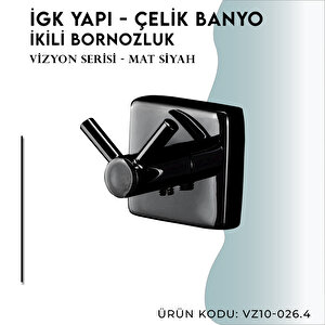 İgk Yapi - Çelik Banyo Vizyon Mat Siyah Bornozluk Çiftli (vz10-026.4)