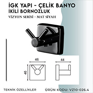 İgk Yapi - Çelik Banyo Vizyon Mat Siyah Bornozluk Çiftli (vz10-026.4)