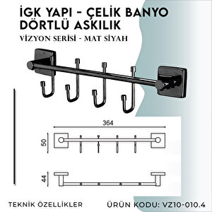 İgk Yapi - Çelik Banyo Vizyon Mat Siyah Dörtlü Askılık (vz10-010.4)