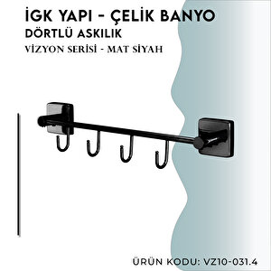İgk Yapi - Çelik Banyo Vizyon Mat Siyah Dörtlü Askılık (vz10-031.4)