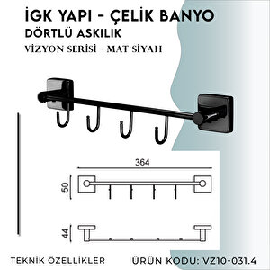 İgk Yapi - Çelik Banyo Vizyon Mat Siyah Dörtlü Askılık (vz10-031.4)