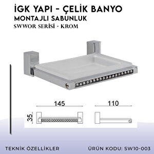 İgk Yapi - Çelik Banyo Swwor Montajlı Sabunluk (sw10-003)