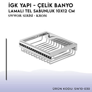 İgk Yapi - Çelik Banyo Swwor Lamalı Tel Sabunluk 10x12cm (sw10-030)