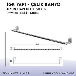 İgk Yapi - Çelik Banyo Swwor Uzun Havluluk 50cm (sw10-006)