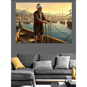 Osmanlıda Balıkçı Dekoratif Kanvas - Mdf Ahşap Tablo 100x140 cm