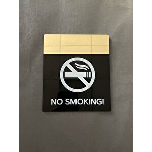 Siyah Parlak&gold Seri Sigara İçilmez No Smokıng Uyarı Levhası