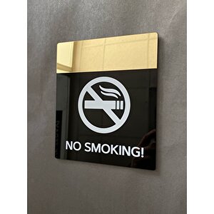Siyah Parlak&gold Seri Sigara İçilmez No Smokıng Uyarı Levhası