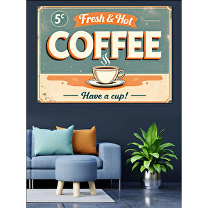 Retro Tarzda Kahve Reklamı Dekoratif Kanvas - Mdf Ahşap Tablo 25x35 cm