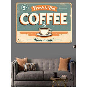 Retro Tarzda Kahve Reklamı Dekoratif Kanvas - Mdf Ahşap Tablo 25x35 cm