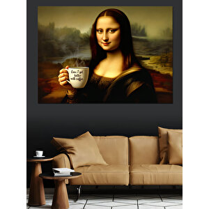 Kahve Tutan Mona Lisa Dekoratif Kanvas - Mdf Ahşap Tablo 100x140 cm