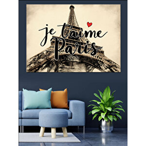 Je T’aime Paris Posteri Dekoratif Kanvas - Mdf Ahşap Tablo