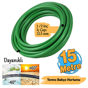 Termo Bahçe Hortumu 15 Metre Dayanıklı 3 Katlı Sağlam Çeşme Su Sulama Yıkama Hortum 12.5 Mm 1/2"