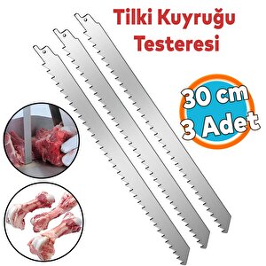 Tilki Kuyruğu Kemik Kesme Testeresi Kurban Et Paslanmaz Çelik Bıçak Buz Kesme Ucu 30 Cm (3 Adet)
