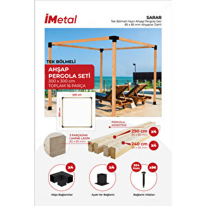 Sarar  Ahşap Pergola Seti Tek Bölümlü 85 X 85 Mm Ahşaplar Dahil