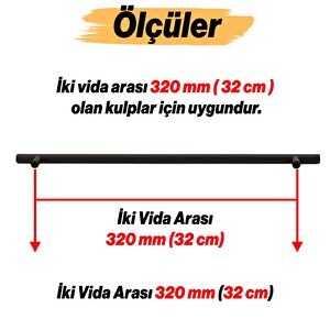 Mobilya Mutfak Çekmece Dolap Dolabı Kulpu Kulbu Kulplarımat Siyah Metal Kulp 320 Mm-32 Cm