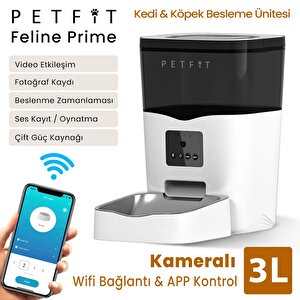 Petfit Feline Prime 3l Wi-fi Kameralı Akıllı Otomatik Kedi Köpek Mama Kabı Besleme Ünitesi (sesli Komut+çelik Kase+app Kontrol)