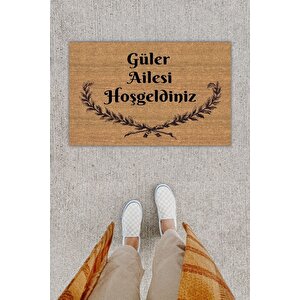 Kişiye Özel Üretim Güler Ailesine Hoş Geldiniz Yazılı Kapı Önü Paspası