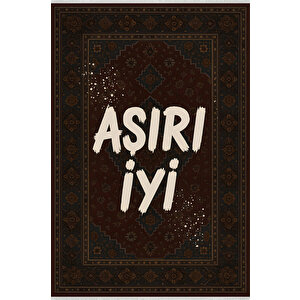 Klasik Motifli "aşırı İyi" Halı – Retro Yazılı Tasarım | Kaymaz, Yıkanabilir, Robot Süpürge Uyumlu 200x600 cm