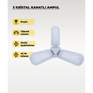 45w Kristal 3 Kanatlı Pervane Ampul 6500k Beyaz Işık