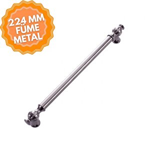 Ebrar Füme 224 Mm Kulp Lüks Country Mutfak Mobilya Dolap Çekmece Kulpu 224 mm