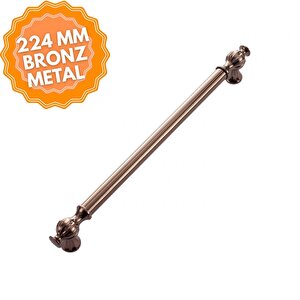 Ebrar Bronz 224 Mm Kulp Lüks Country Mutfak Mobilya Dolap Çekmece Kulpu 224 mm