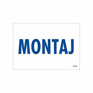 Montaj Uyarı Levhası 17,5x25 Kod:1772