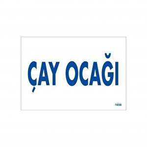 Avmdepo  Çay Ocağı Uyarı Levhası 17,5x25 Kod:1658