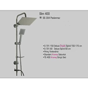Slim 400 Tepe Duş Seti D.125.4