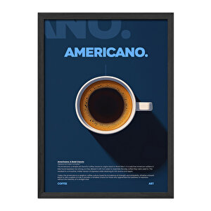 Americano Kahve Posteri – Modern Ahşap Çerçeveli Duvar Tablosu