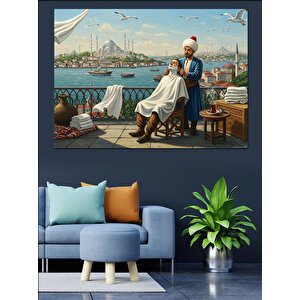 Boğazda Tıraş Keyfi Günü Dekoratif Kanvas - Mdf Ahşap Tablo 70x100 cm