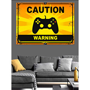 Oyunsever Uyarı Tabelası Dekoratif Kanvas - Mdf Ahşap Tablo 25x35 cm