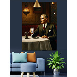 Mustafa Kemal Atatürk Ve Rakı Dekoratif Kanvas - Mdf Ahşap Tablo 70x100 cm
