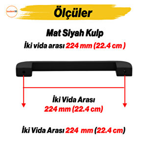 Mutfak Mobilya Çekmece Mutfak Dolap Dolabı Kulpları Kapak Kulbu 22.4 Cm Kulp 224 Mm Siyah Metal