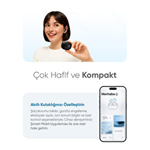 Şımart Akıllı Kulaklık Anc Ve Uygulama Destekli Yüksek Ses Kalitesi