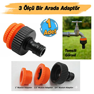 Hortum Bağlantı Aparatı Adaptör 3 Farklı Ölçülü Eki 1/2" - 3/4" - 1" Md306 Bahçe Hortum Ucu Plastik