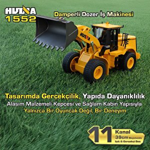 Huina 1552 1/16 11ch Rc Wheel Loader Damper Dozer Kamyon İş Makinesi Kazıcı İnşaat Uzaktan Kumandalı Rc Model Metal Kepçeli -2.4g