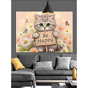 Mutlu Kedi Be Happy Dekoratif Kanvas - Mdf Ahşap Tablo 70x100 cm