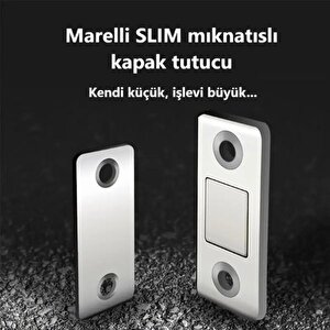 Marelli Slim Mıknatıslı Kapak Tutucu Kapı, Çekmece Tutucu, Çıt Çıt 1 Adet