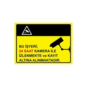 Bu İşyeri 24 Saat Kamera İle İzlenmekte Ve Kayıt Altına Isg Uyarı Levhası Pvc A5 15x21 Cm 15x21 cm