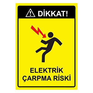 Dikkat! Elektrik Çarpma Riski Isg Uyarı Levhası Pvc A3 30x42 Cm 30x42 cm