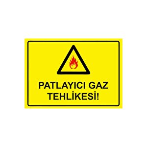Patlayıcı Gaz Tehlikesi! Isg Uyarı Levhası Pvc A3 30x42 Cm 30x42 cm