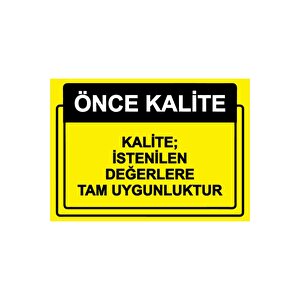 Önce Kalite. Kalite; İstenilen Değerlere Tam Uygunluktur Isg Uyarı Levhası Pvc A3 30x42 Cm 30x42 cm