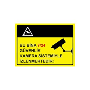 Bu Bina 7/24 Güvenlik Kamera Sistemiyle İzlenmektedir Isg Uyarı Levhası Pvc A5 15x21 Cm 15x21 cm