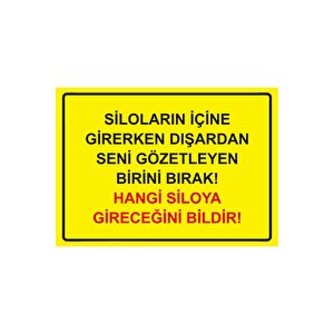Özel Mülk Girmek Yasaktır! Hangi Siloya Gideceğini Bildir! Isg Uyarı Levhası Pvc A4 21x30 Cm 21x30 cm
