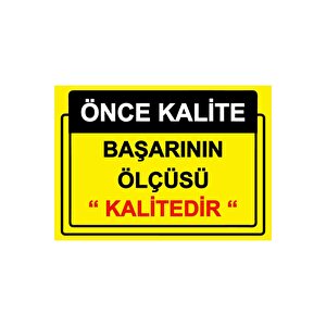 Önce Kalite. Başarının Ölçüsü ’’kalitedir’’ Isg Uyarı Levhası Pvc A4 21x30 Cm 21x30 cm
